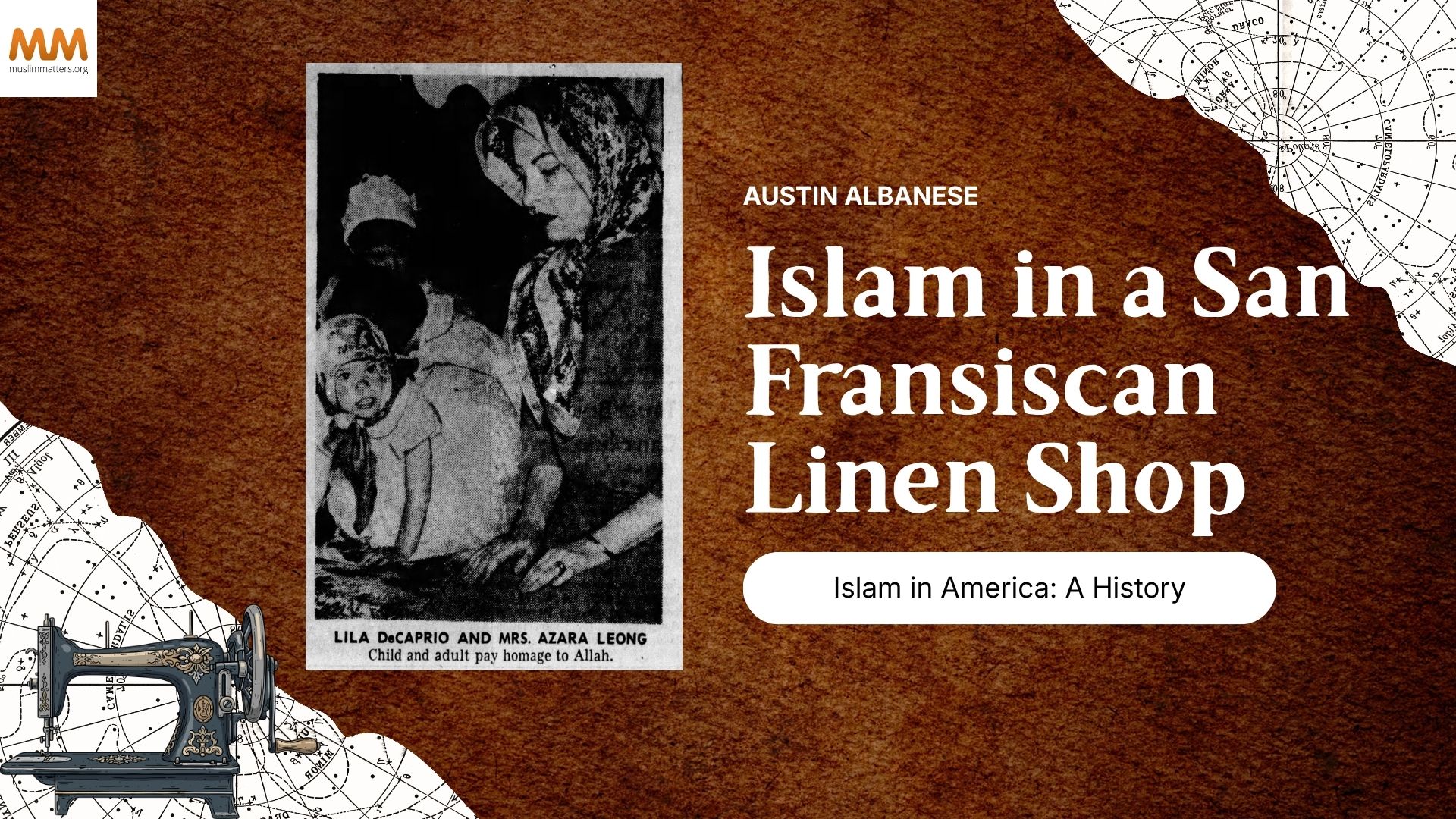 When Azara Long Found Islam In A San Francisco Linen Shop : A Story From America’s Muslim History